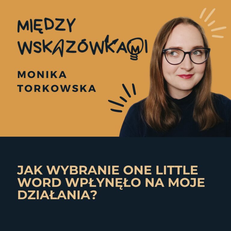 067: One Little Word – wnioski po dwóch latach. Nowe słowo na 2024 i podsumowanie roku.